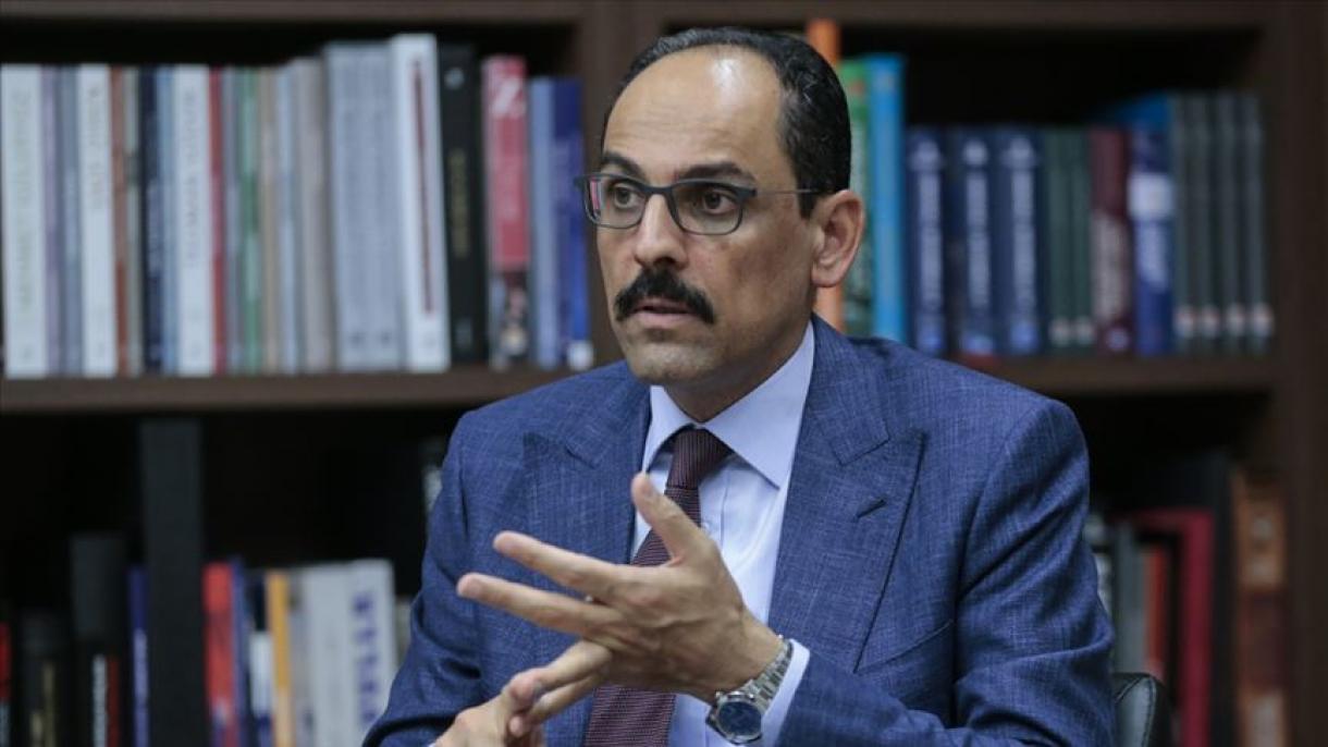 Kalın: Turkey loses, the US loses